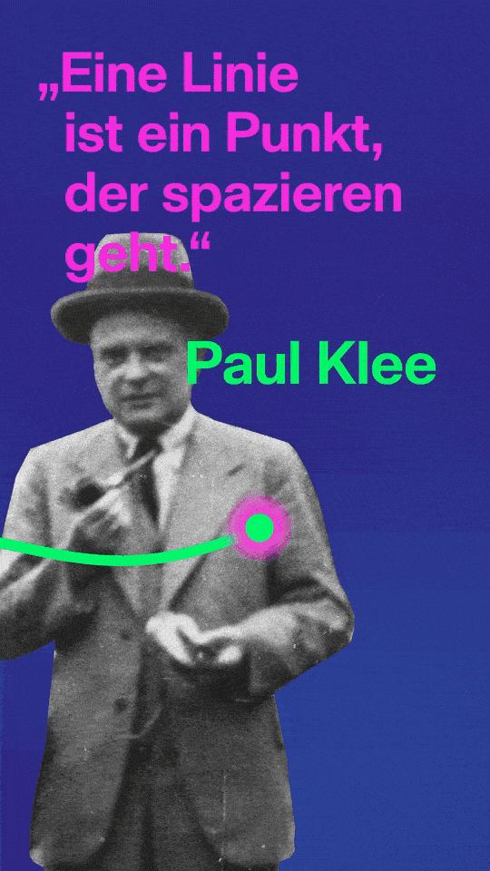Zitat von Paul Klee: Eine Linie ist ein Punkt, der spazieren geht.